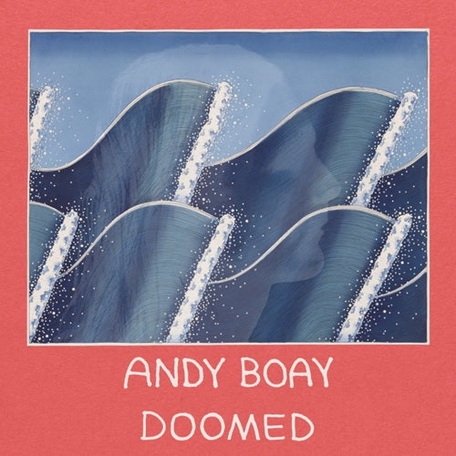 Andy Boay - Doomed