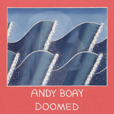 Andy Boay - Doomed