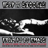 IGGY AND THE STOOGES - FROM K.O. TO CHAOS – THE COMPLETE SKYDOG IGGY POP & THE STOOGES COLLECTION