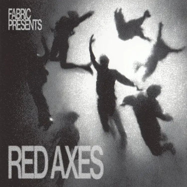 Red Axes - Fabric Presents: Red Axes