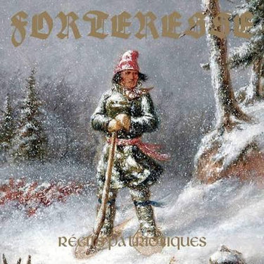 Forteresse - Recits Patriotiques