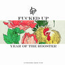 Fucked Up - Year of the Rooster