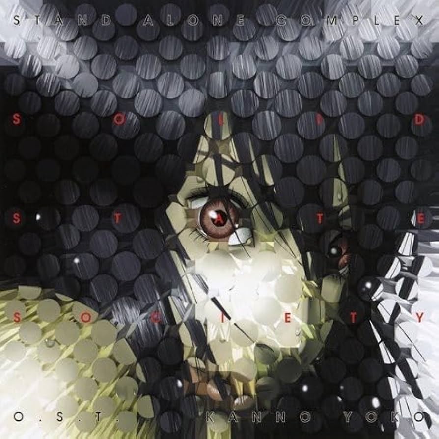 Yoko Kanno - Ghost in the shell Stand Alone Complex Solid State Society O.S.T.