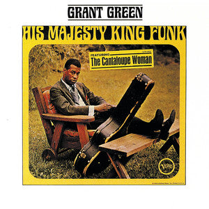 Grant Green - His Majesty King Funk (Acoustic Sounds)