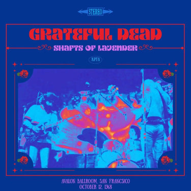 Grateful Dead - Shafts of Lavender