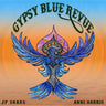 JP Soars & Anne Harris - Gypsy Blue Revue