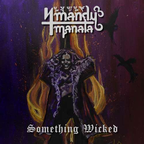 Mandy Manala - Something Wicked