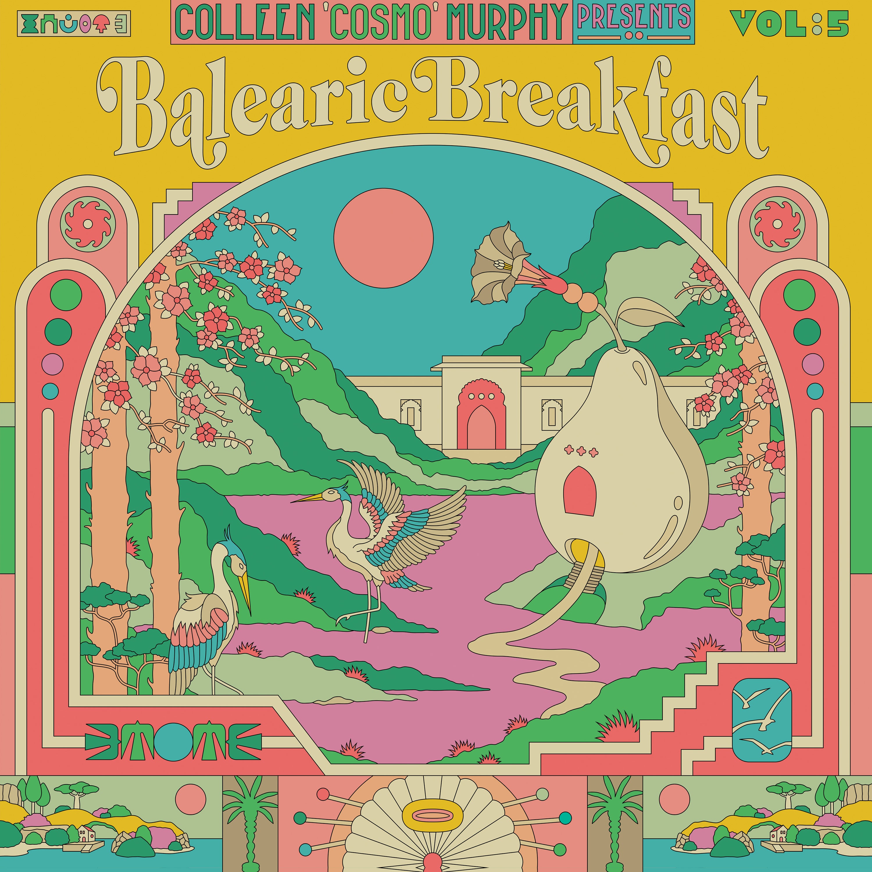 Various Artists - Colleen ‘Cosmo’ Murphy Presents Balearic Breakfast Vol:5