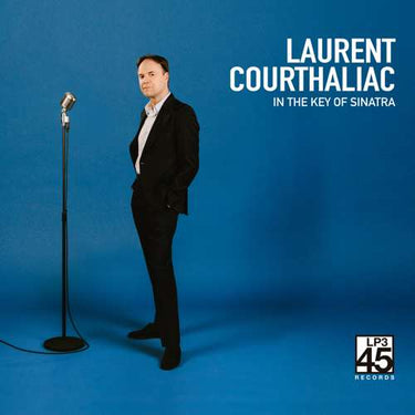 Laurent Courthaliac - IN THE KEY OF SINATRA
