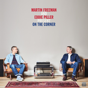 Various Artists - Martin Freeman and Eddie Piller Present On The Corner