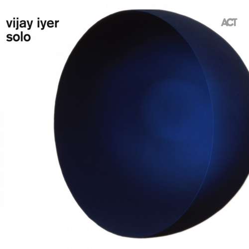 Vijay Iyer - solo