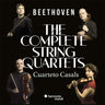 Cuarteto Casals - Beethoven: The Complete String Quartets