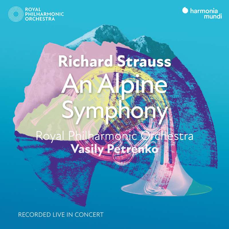 Royal Philharmonic Orchestra, Vasily Petrenko - Strauss: An Alpine Symphony