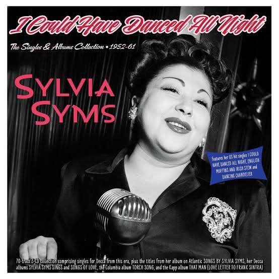 Sylvia Syms - I Could Have Danced All Night - The Singles & Albums Collection 1952-61