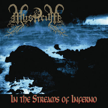 Mysticum - In The Streams Of Inferno (30th Anniversary)