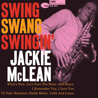 Jackie McLean - Swing, Swang, Swingin’ (1959) Classic Vinyl