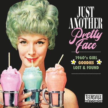 Various Artists - Just Another Pretty Face (1960s Girl Goodies Lost & Found)