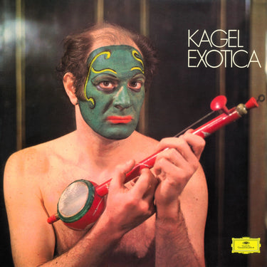 Non European Instrumentalists, Mauricio Kagel - Kagel: Exotica (Avantgarde Vinyl Series)