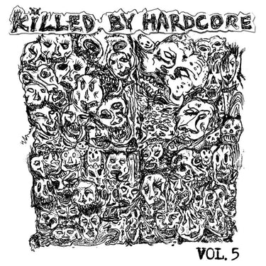 Various Artists - Killed By Hardcore Volume 5