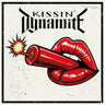 Kissin’ Dynamite - Kissin’ Dynamite