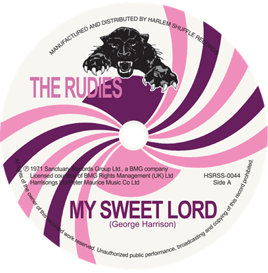 The Rudies - My Sweet Lord / Devil’s Lead Soup