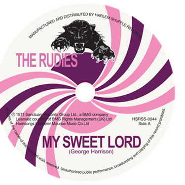 The Rudies - My Sweet Lord / Devil’s Lead Soup