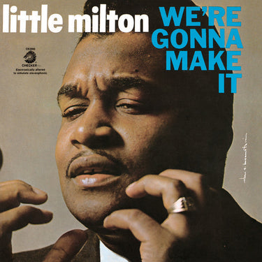Little Milton - We're Gonna Make It (Acoustic Sounds)