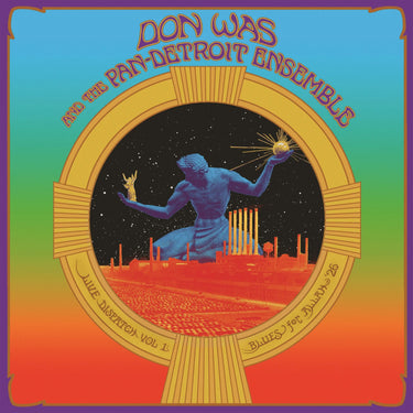 Don Was and the Pan-Detroit Ensemble - Live Dispatch Vol. 1: Blues for Allah '26