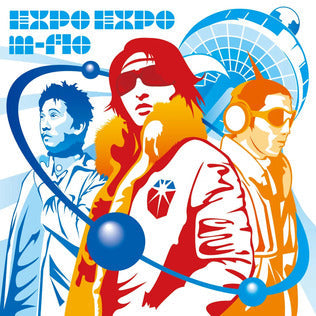 M-FLO - Expo Expo