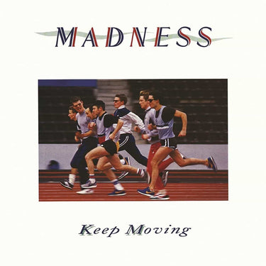 Madness - Keep Moving