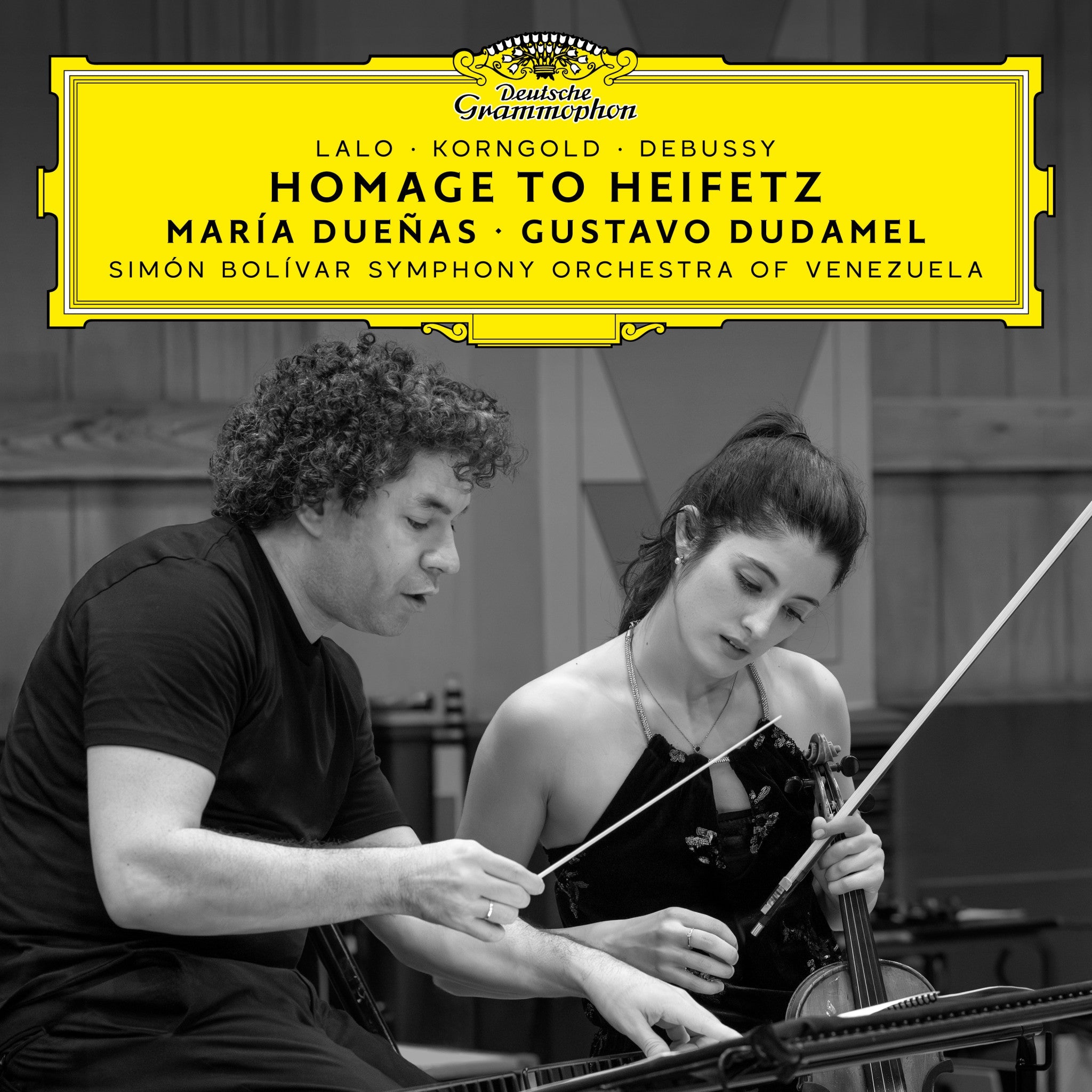 María Dueñas, Simón Bolívar Symphony Orchestra of Venezuela, Gustavo Dudamel - Homage to Heifetz (Lalo, Korngold, Debussy)