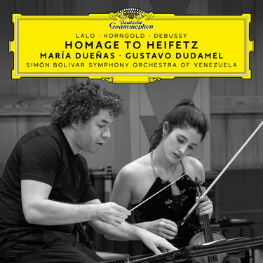 María Dueñas, Simón Bolívar Symphony Orchestra of Venezuela, Gustavo Dudamel - Homage to Heifetz (Lalo, Korngold, Debussy)