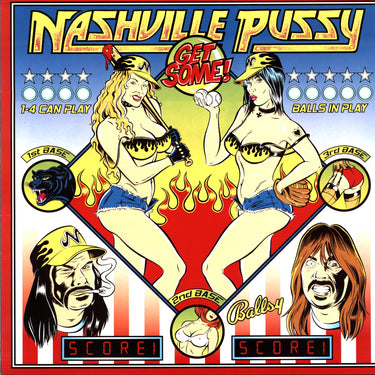 Nashville Pussy - Get Some!