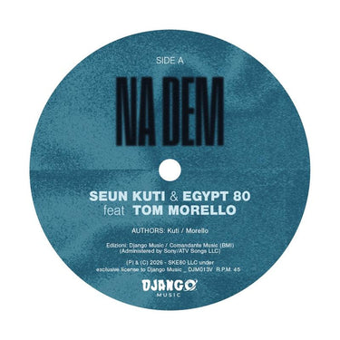 Seun Kuti & Egypt 80 - Na Dem / Problems (45 RPM)