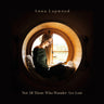 Anna Lapwood - Not All Those Who Wander Are Lost