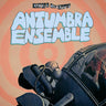 Henrik Olsson - Antumbra Ensemble