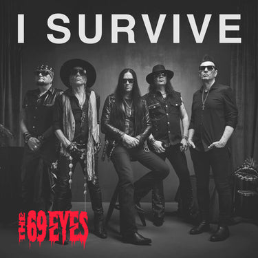 The 69 Eyes - I Survive