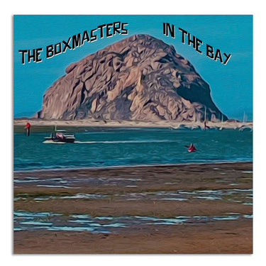 The Boxmasters - In The Bay