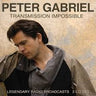 Peter Gabriel - Transmission Impossible