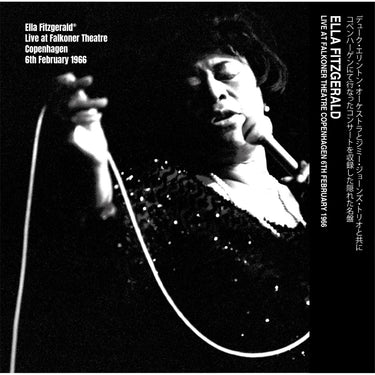 ELLA FITZGERALD - LIVE AT FALKONER THEATRE, CONPENHAGEN, 6th FEBRUARY 1966