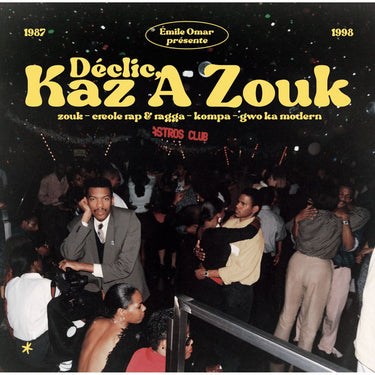 Various Artists - EMILE OMAR pres.DECLIC, KAK A ZOUK