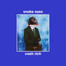 snake eyes - cash rich
