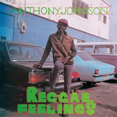 ANTHONY JOHNSON - REGGAE FEELINGS