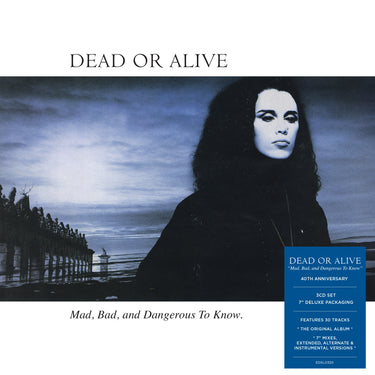 Dead or Alive - Mad, Bad And Dangerous To Know