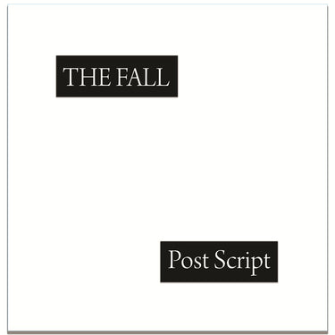 The Fall - Post Script