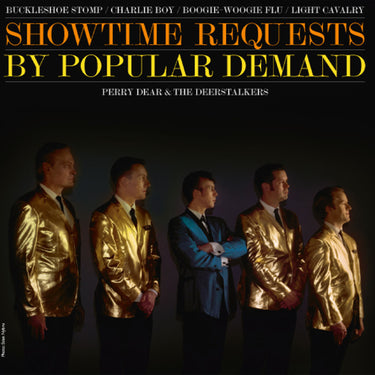 Perry Dear & The Deerstalkers - Showtime Requests By Popular Demand