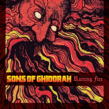 Sons of Ghidorah - Raining Fire