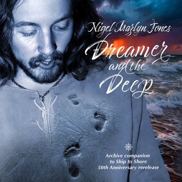 Nigel Mazlyn Jones - Dreamer and the Deep