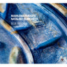 Marilena Paradisi & Natalino Marchetti - Blue Prelude