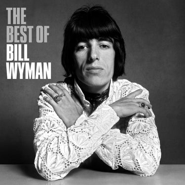 BILL WYMAN - The Best Of